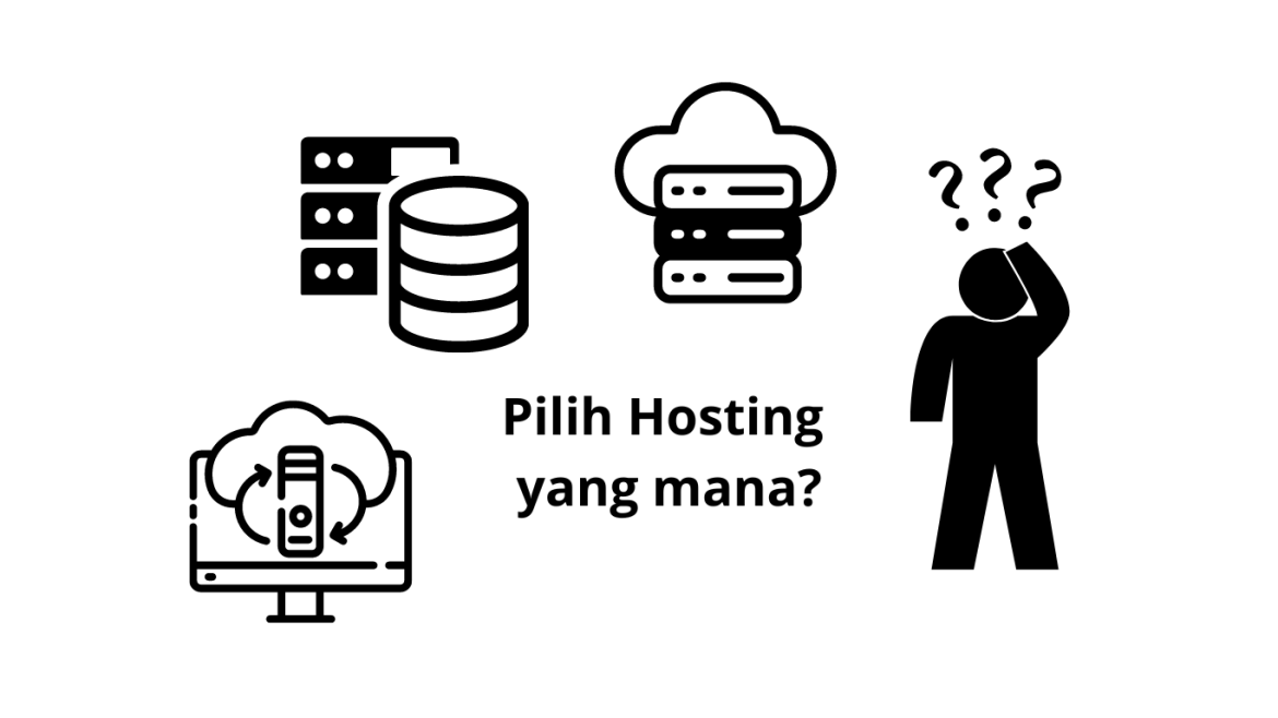 Bagaimana cara memilih hosting yang tepat?
